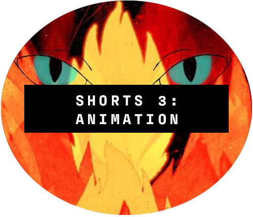SHORTS 3: ANIMATION