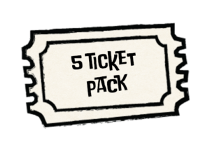 black and white drawing of a ticket that says 5 Ticket Pack