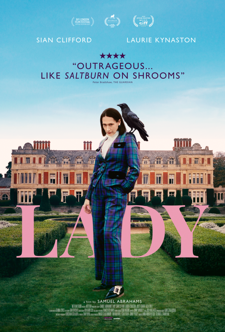 [gpt-4o]: Sian Clifford stands with a crow on shoulder, wearing plaid suit. Large text: “LADY” and quote “Outrageous... like Saltburn on shrooms”